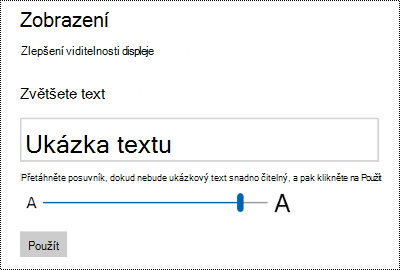 Nastavení Usnadnění přístupu ve Windows zobrazující posuvník Zvětšit text na kartě Obrazovka