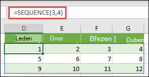Vytvořte maticovou konstantu o 3 řádcích a 4 sloupcích pomocí =SEQUENCE(3,4)