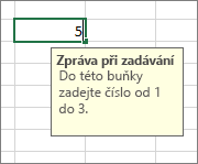 Zpráva při zadávání zobrazená pro buňku
