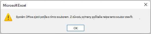 Dialogové okno oznamující, že Excel zjistil problém s tímto souborem a nedá se otevřít.