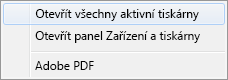 Vyberte Otevřít všechny aktivní tiskárny.