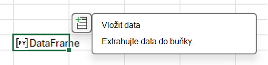 Výběrem ikony Vložit data extrahujte data datového rámce.