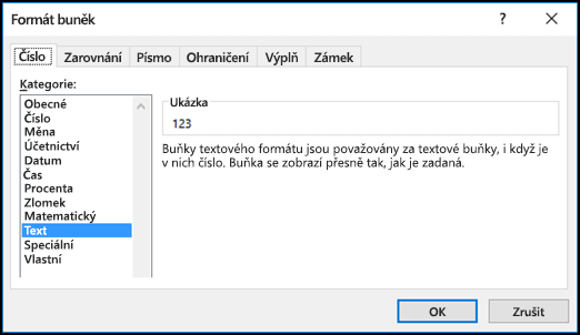 Dialogové okno Formát buněk zobrazující kartu Číslo a vybranou možnost Text