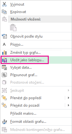 Snímek obrazovky s příkazem Uložit jako šablonu v místní nabídce.