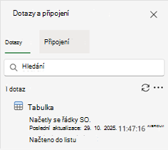 Podokno Dotazy a připojení zobrazující jeden dotaz a výsledky.