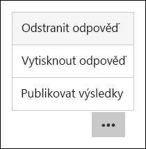 Možnosti odstranění, tisku a publikování skóre v Microsoft Forms