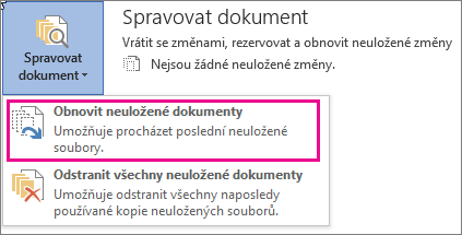 Obnovení neuložených dokumentů Office 2016
