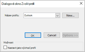 V dialogovém okně Zvolit profil přijměte výchozí nastavení Outlooku.