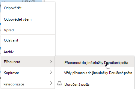 Snímek obrazovky ukazuje nabídku, která se zobrazí po kliknutí pravým tlačítkem myši s možnostmi Přesunout do složky doručené pošty Další a Vždy přesunout do složky doručené pošty Další.