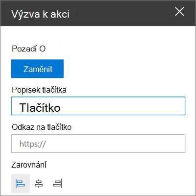 Sada nástrojů webové části Výzva k akci pro sharepointové weby, která ukazuje, jak přizpůsobit odkaz, tlačítko a zarovnání webové části