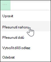 Přesunutí odkazu nahoru nebo dolů v nabídce vlevo