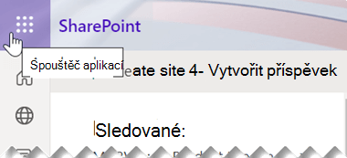 Symbol spouštěče aplikací se skládá z devíti malých čtvercových teček umístěných poblíž pravého horního rohu okna aplikace SharePoint.