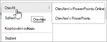 Nabídka elipsy souboru se zvýrazněnou možností Otevřít
