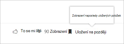 Kliknutím zobrazíte panel s naposledy uloženými položkami.