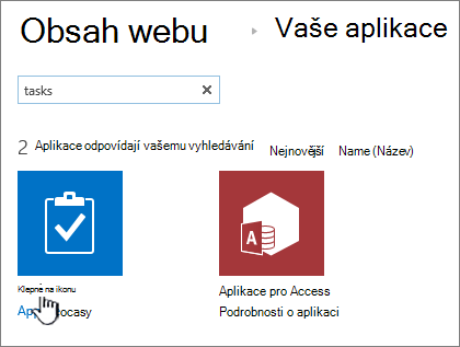 Do vyhledávacího pole zadejte úkol a úkol vyberte