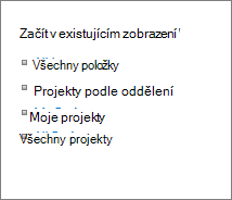 Začít v existujícím zobrazení