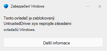 Zabezpečení Windows dialogové okno blokování zobrazené při zablokování ovladače