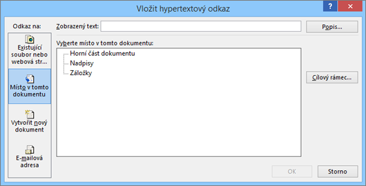 Vytvoření odkazu na místo v aktuálním dokumentu
