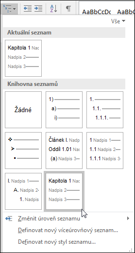 Pomocí víceúrovňového seznamu Nadpisy kapitol můžete formátovat nadpisy kapitol, které budou součástí titulků.
