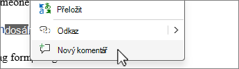 Výběr možnosti Nový komentář v místní nabídce zobrazené po kliknutí pravým tlačítkem myši