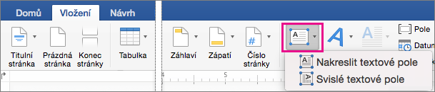 Na kartě Vložení je textové pole zvýrazněné.