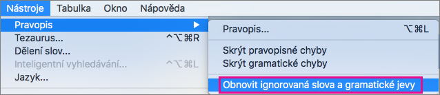 Když chcete vymazat seznamy slov a gramatických jevů, které Word přeskakuje, klikněte na Resetovat přeskakovaná slova a gramatické jevy.