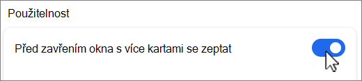 Snímek obrazovky Zeptat se před zavřením okna s více kartami.