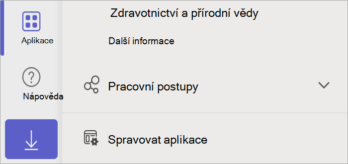 Snímek obrazovky Teams, na kterém je vidět tlačítko aplikace, které odhaluje tlačítko Spravovat aplikace.