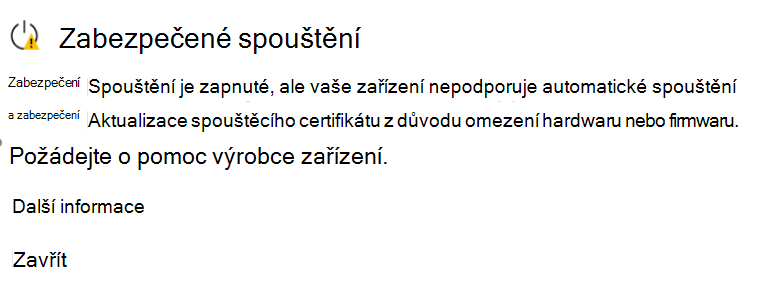 Část Zabezpečené spouštění zobrazující stav Neaktualizováno se žlutou ikonou upozornění.