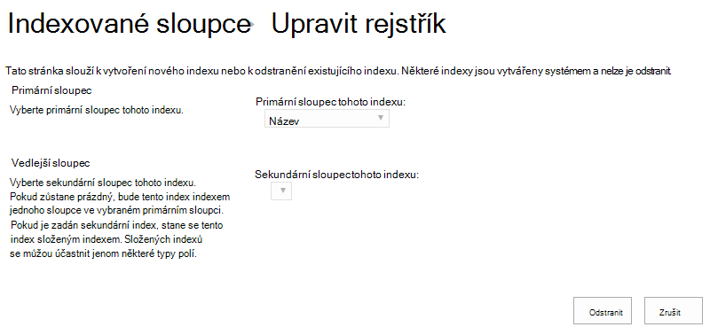 Po kliknutí na index jej můžete smazat