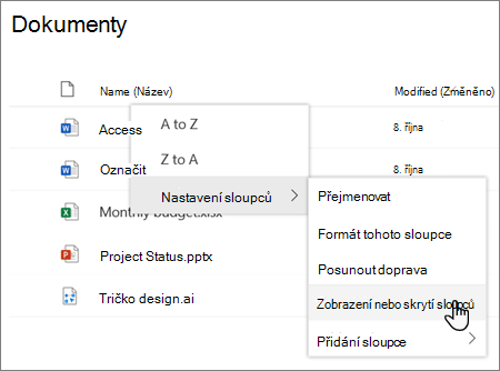 Možnost pro zobrazení > či skrytí sloupců při výběru záhlaví sloupce v moderním seznamu nebo knihovně SharePointu