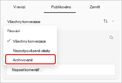 Snímek obrazovky s rozevírací nabídkou filtru Q&A se zvýrazněním archivovaných.