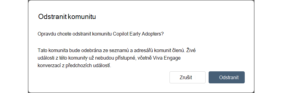 Snímek obrazovky dialogového okna pro odstranění komunity Engage v nastavení.