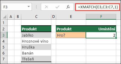 Excelová tabulka se seznamem různých ovocných produktů z buněk C3 až C7. Vzorec XMATCH se používá k nalezení pozice v tabulce, kde text odpovídá znaku gra (definovanému v buňce E3). Vzorec vrátí hodnotu 2, protože text Grape je v tabulce na druhé pozici.