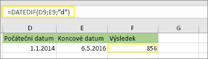 =DATEDIF(D9;E9;d) s výsledkem 856