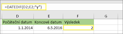 =DATEDIF(D2;E2;y) a výsledek: 2