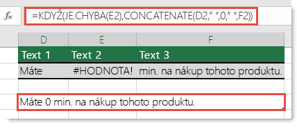 Funkce KDYŽ a JE.CHYBHODN použité jako alternativní řešení k řetězení řetězce s chybou #HODNOTA!