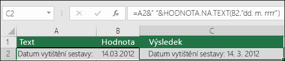 Příklad spojení textu pomocí funkce HODNOTA.NA.TEXT