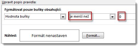 Dialogové okno úpravy pravidla podmíněného formátování