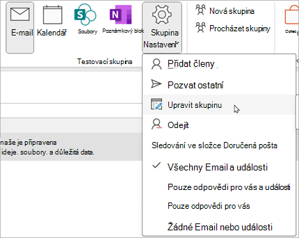 Na pásu karet vyberte Nastavení > skupiny. Upravit skupinu
