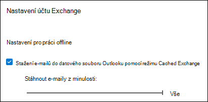 Přesunutí posuvníku na Vše, aby se při exportu stáhly všechny e-maily z Outlooku.