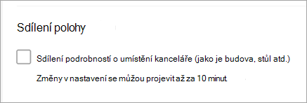 Snímek obrazovky ukazující, že možnost sdílení umístění kanceláře není zaškrtnutá