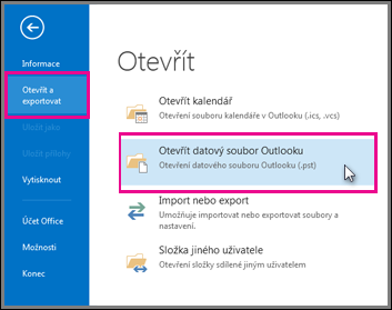 Otevření datového souboru Outlooku 