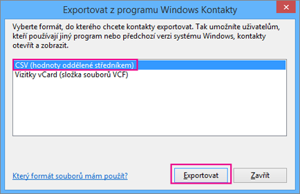 Zvolte CSV a pak zvolte Exportovat.