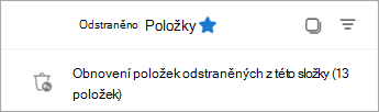 Výběrem možnosti Obnovit položky odstraněné z této složky zobrazte složku Obnovitelné položky.