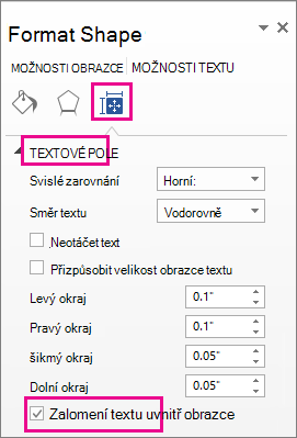 Snímek obrazovky zobrazující zaškrtávací políčko Zalamovat text uvnitř obrazce