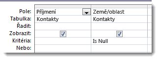 Na obrázcích vidíte pole kritérií v návrháři dotazu s kritérii, která jsou null.