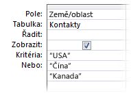 kritéria „nebo“ pro shodu s víc slovy nebo slovními spojeními