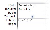 Obrázek návrháře dotazů znázorňující kritéria pomocí operátorů pro vytváření změn, jako je zástupný znak v