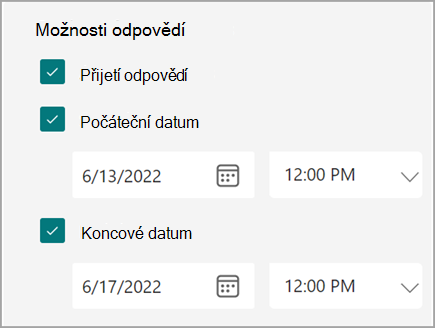 Snímek obrazovky s nastavením formuláře/kvízu, kde uživatelé můžou nastavit počáteční a koncové datum pro odpovědi.